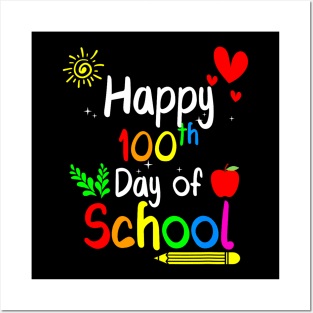 Happy 100Th Day Of School 100 Days Of School Teacher Posters and Art